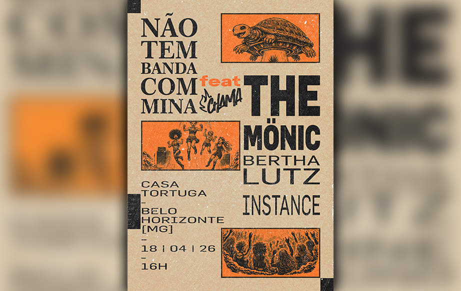 The Mönic, Bertha Lutz E Instance - Não Tem Banda Com Mina