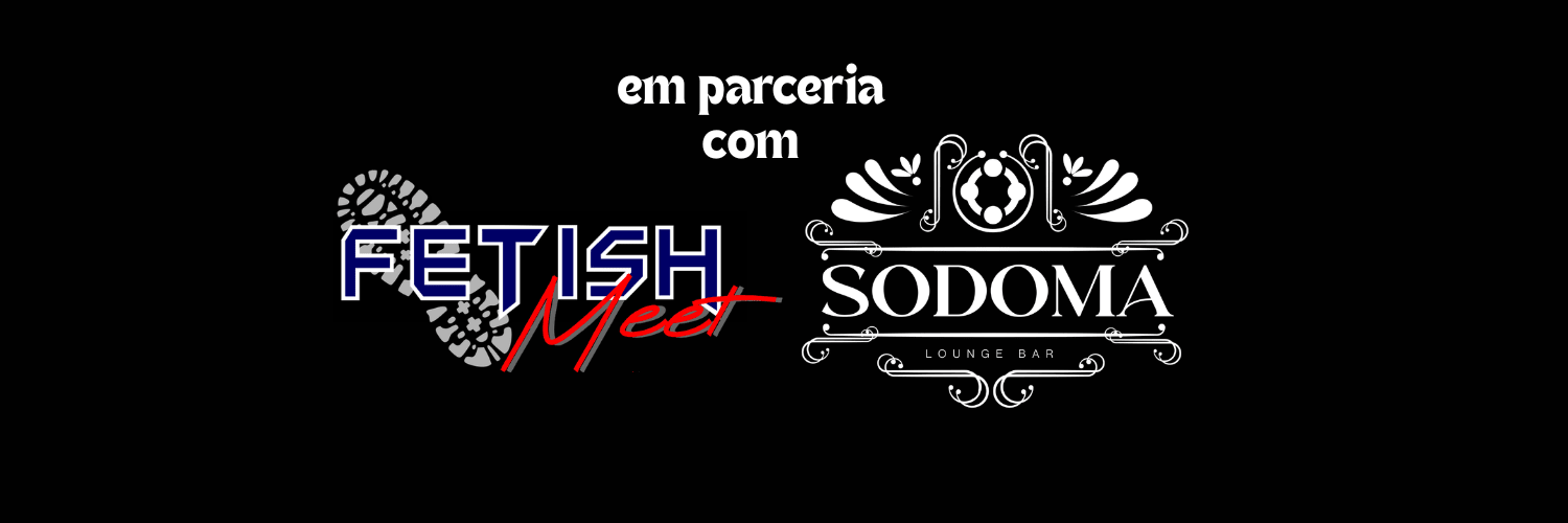 Sodoma (Sábado) Fetishmeet
