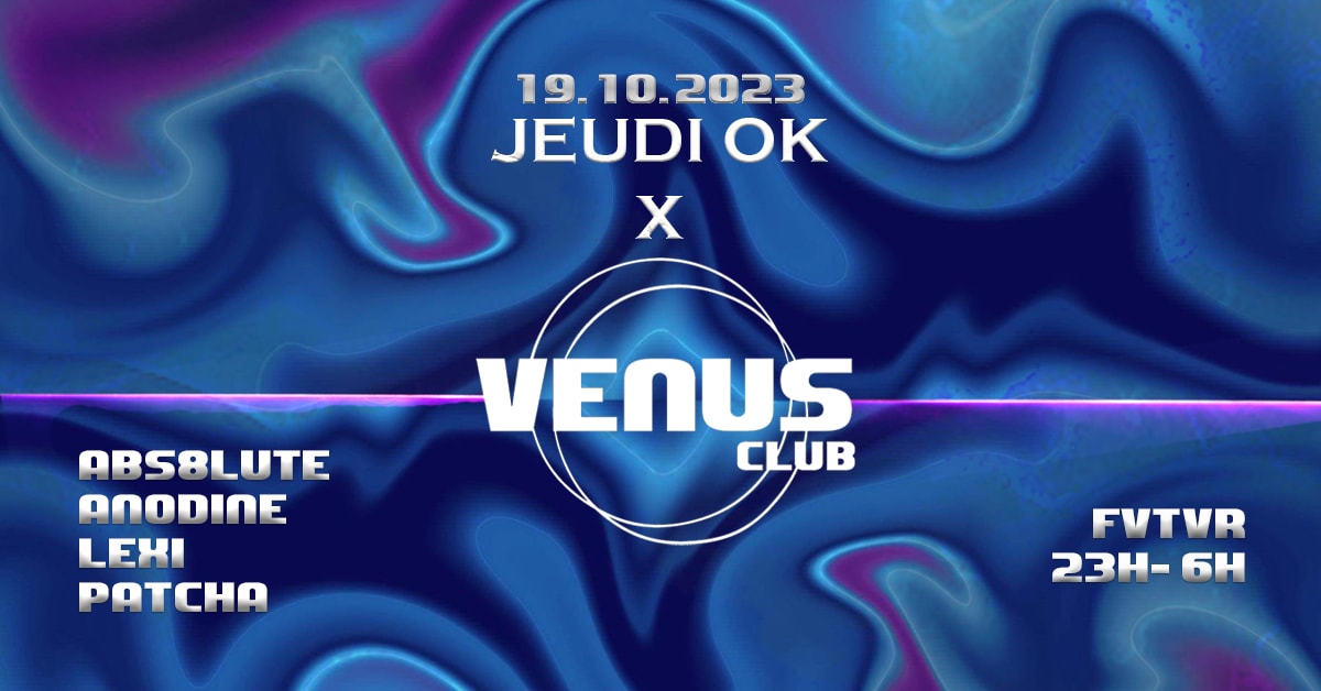 Jeudi Ok Venus Club