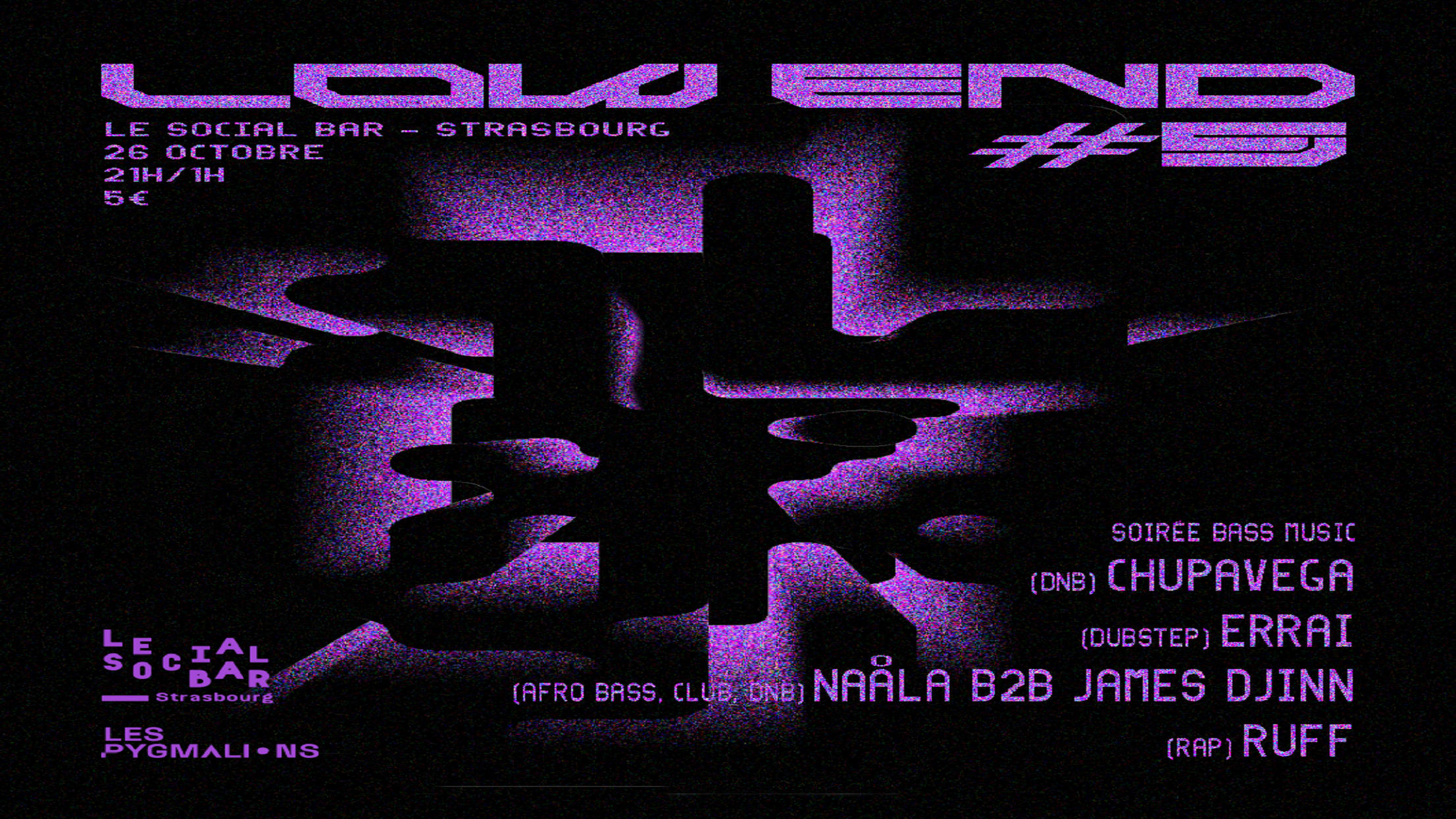 Low End #5 W/ Naåla B2b James Djinn, Chupavega, Ruff & Errai