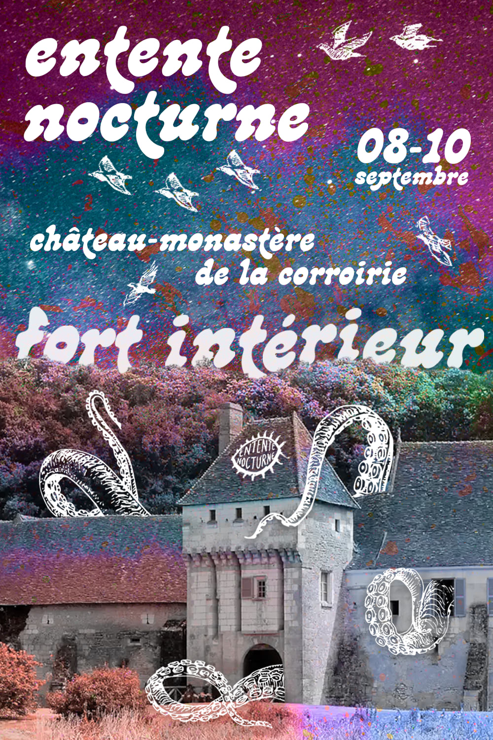 Entente Nocturne Festival : Fort Intérieur