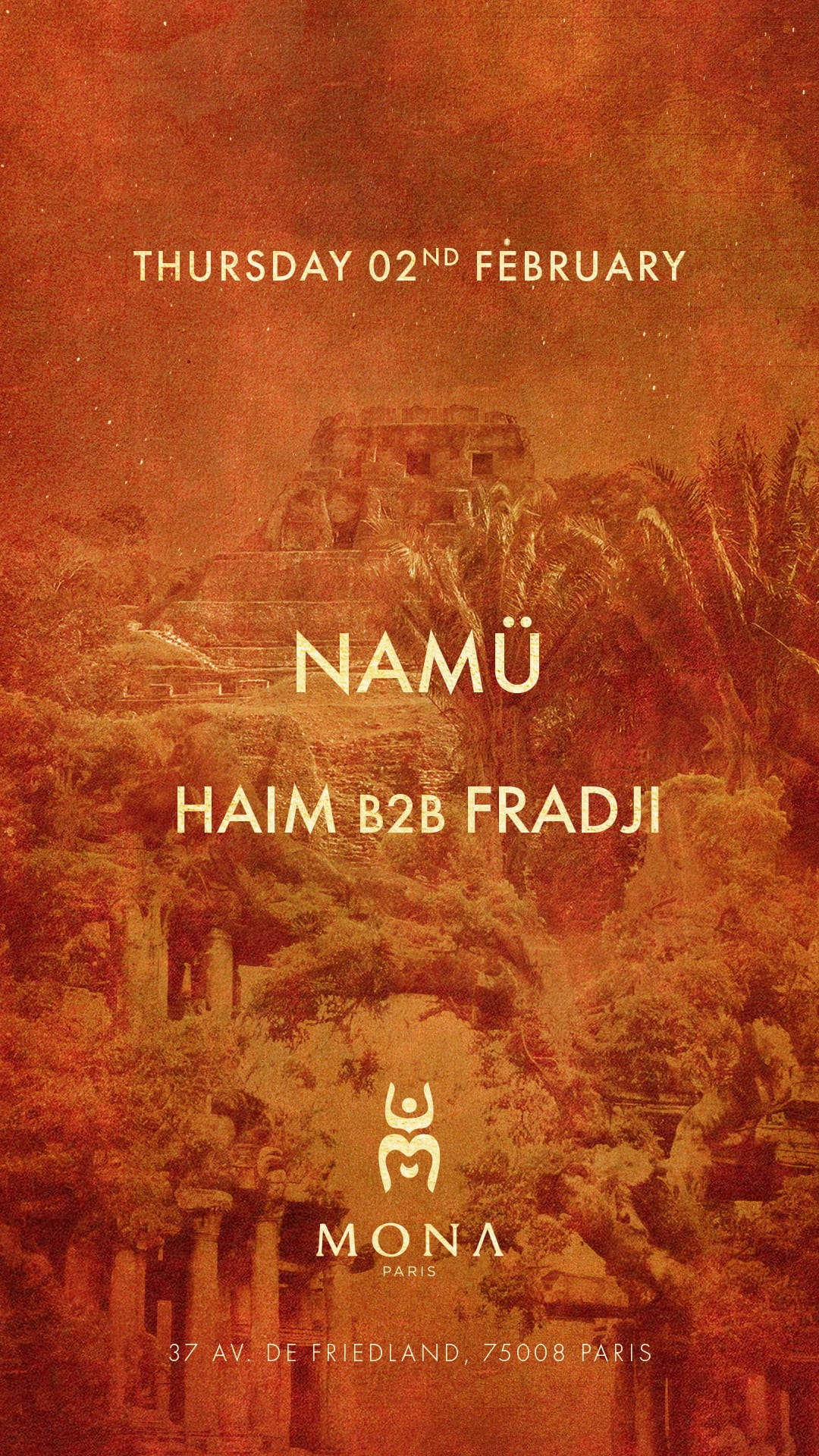 Namü, Haïm B2b Fradji I Mona X Boum Boum