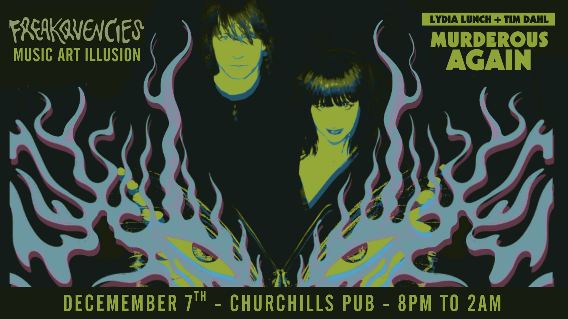 Freakquencies With Lydia Lunch/Tim Dahl