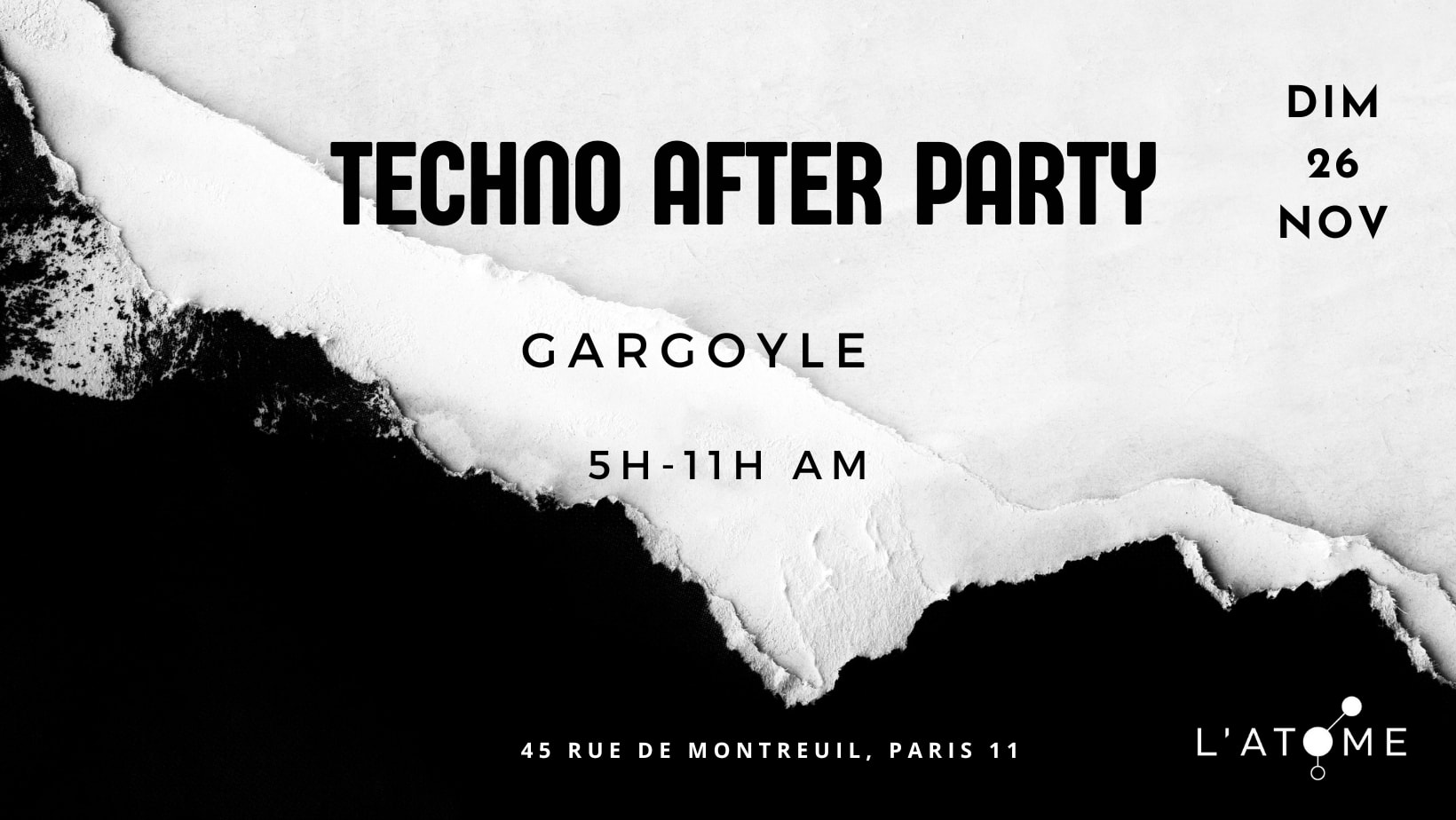 After Techno L'atome #381 W/ Gargoyle