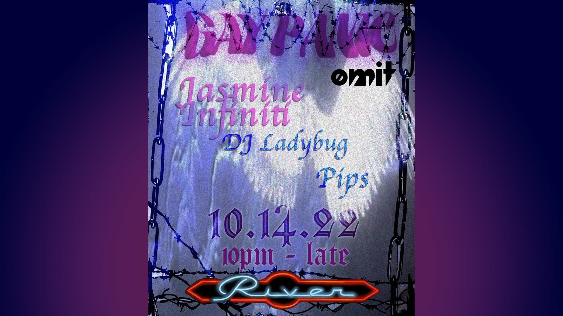 Ømit Pres: Gay Panic W/ Jasmine Infiniti, Dj Ladybug & Pips