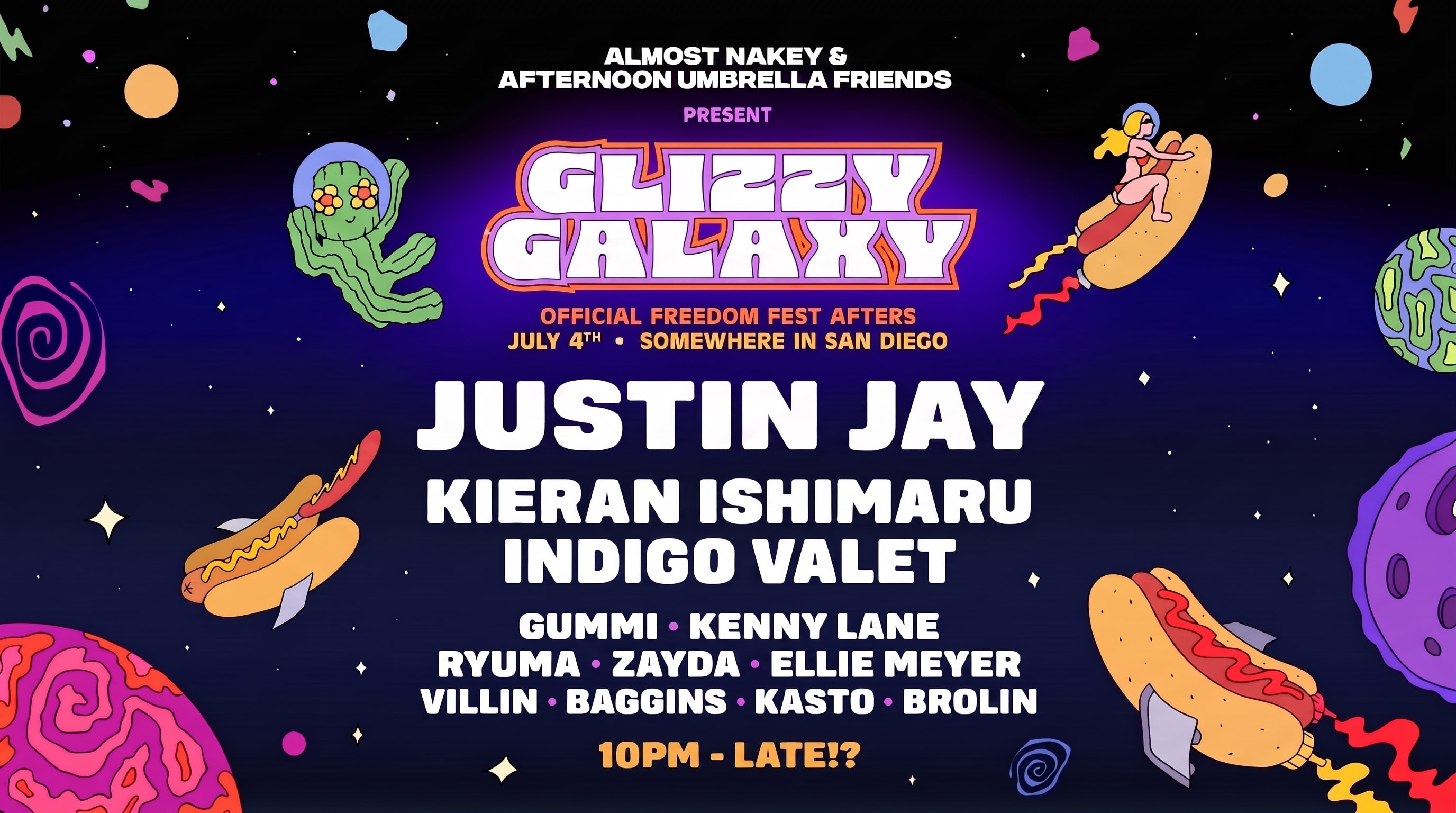 Glizzy Galaxy: Official Freedom Fest Afters