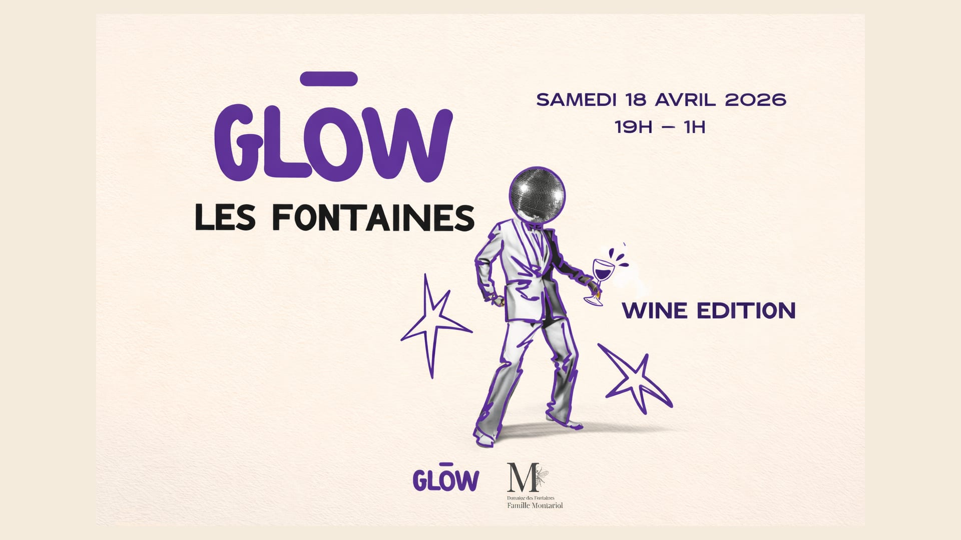Glow X Domaine Des Fontaines