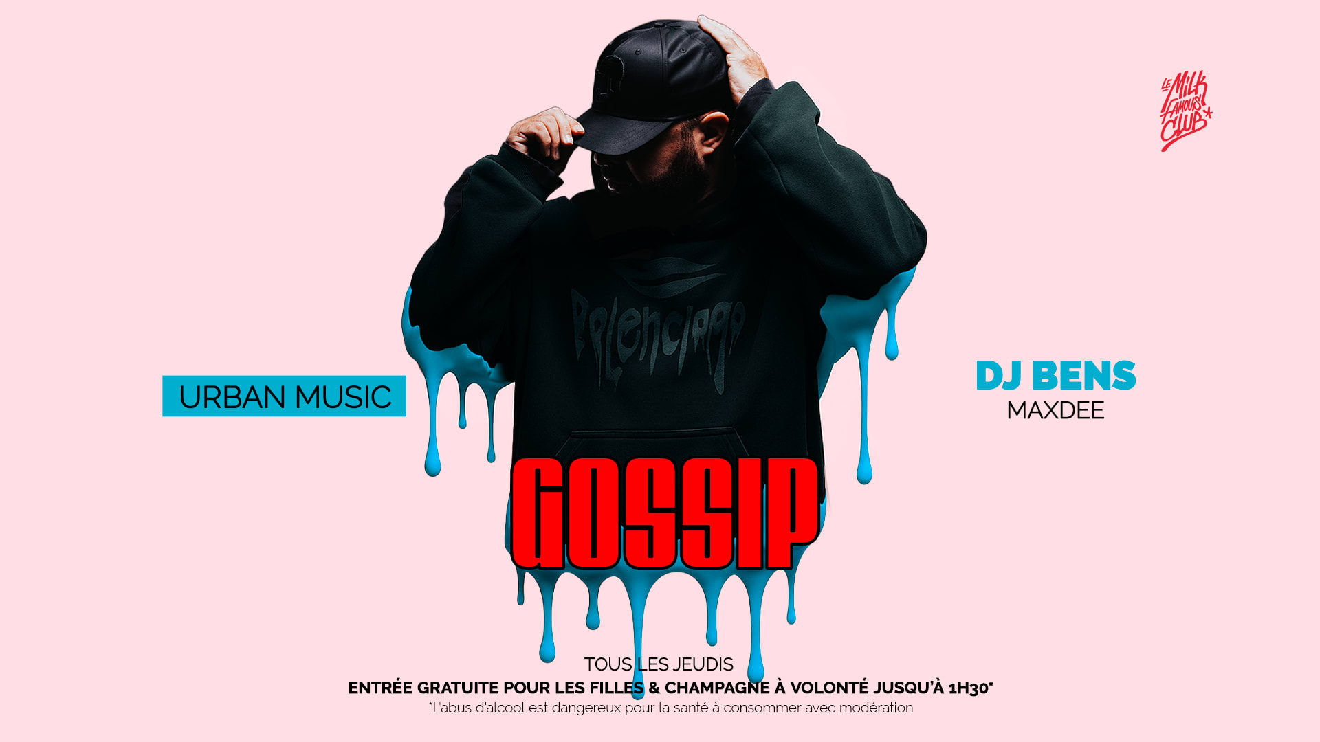 Jeu 04 Dec - Gossip W/ Dj Bens