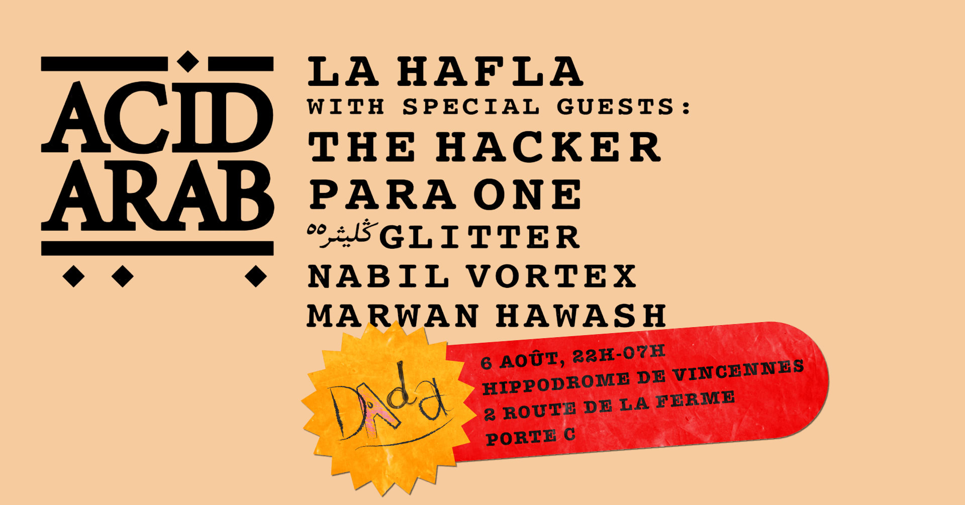Madame Loyal : Acid Arab, Para One, The Hacker & More