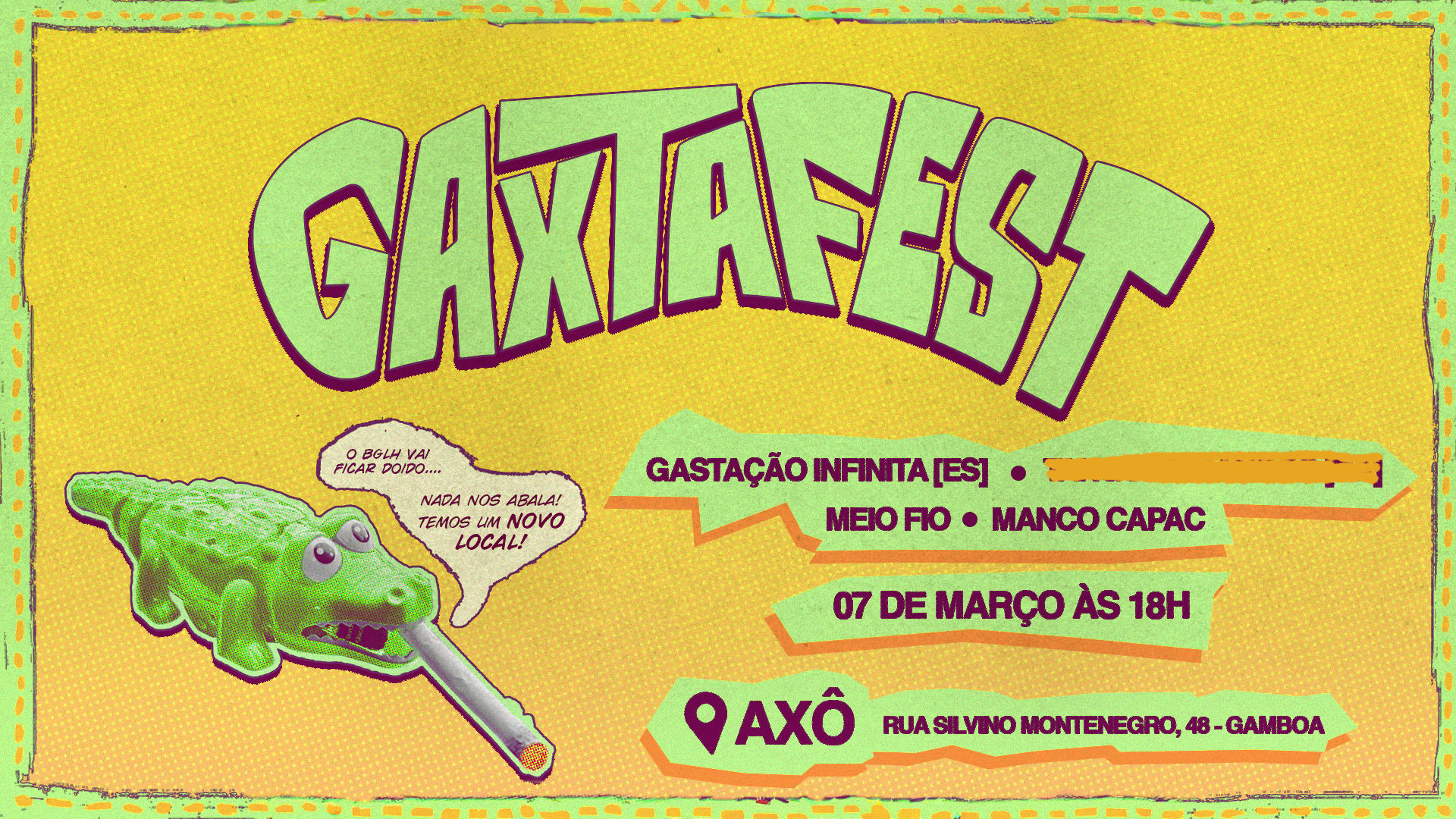 Gaxtafest No Axô - Sábado Dia 07/03