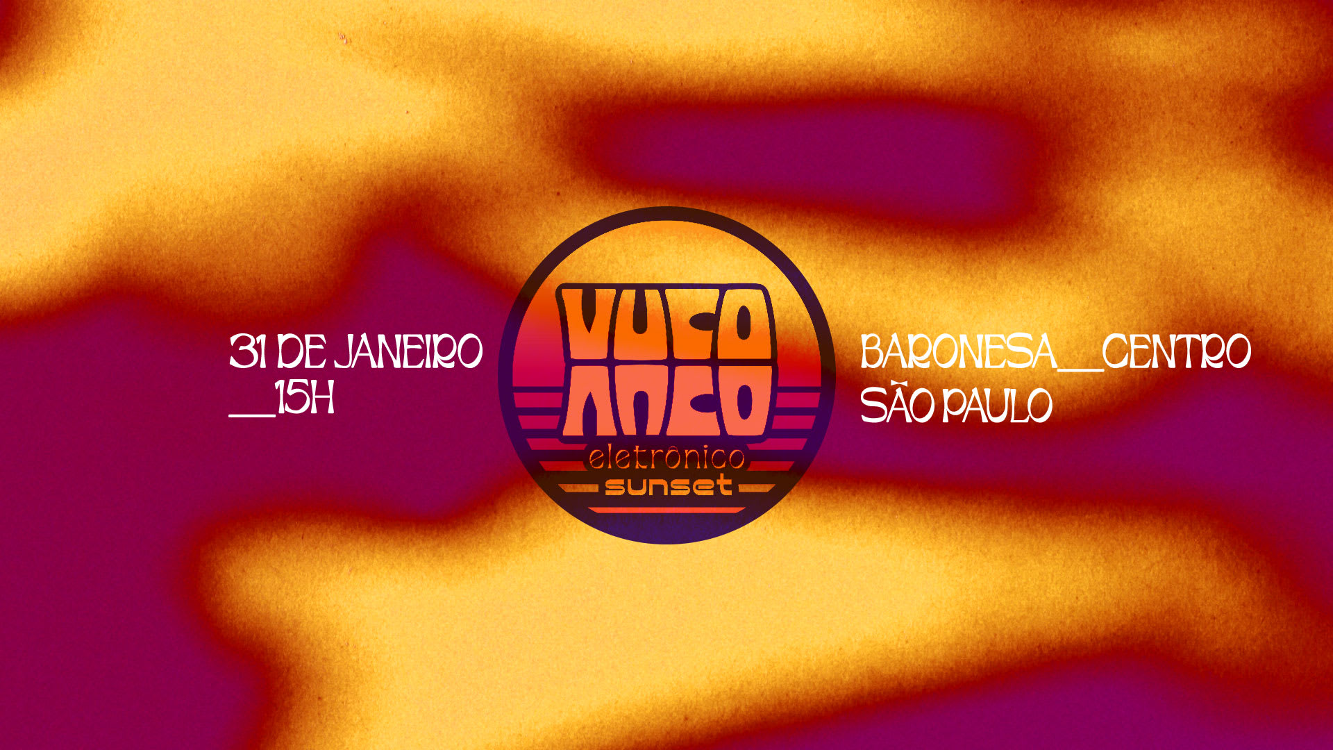 Vuco Vuco Sunset _ 31.01 @ Baronesa Sp