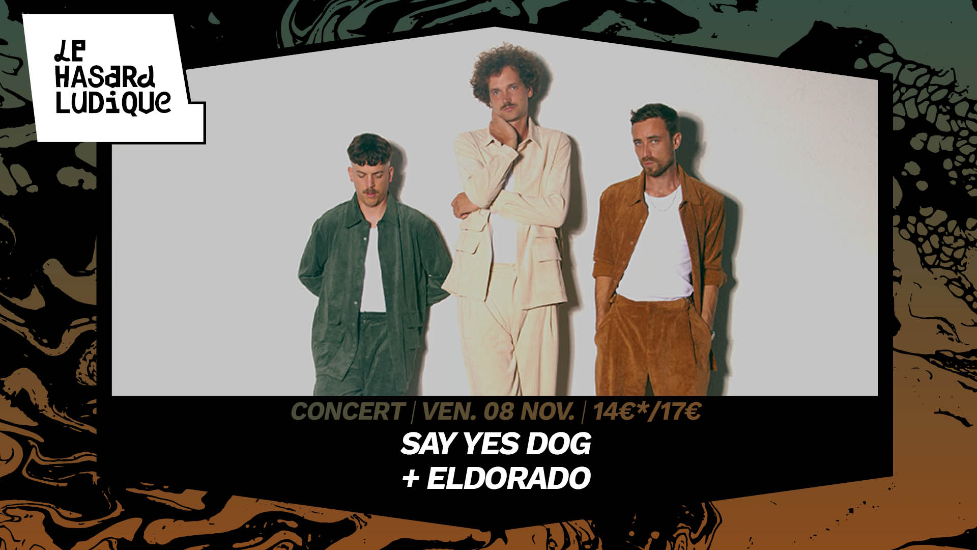 Say Yes Dog + Eldorado | Paris