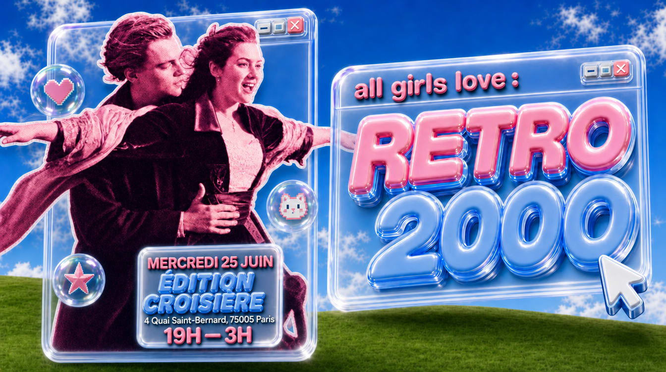 Retro2000 - Croisière & Soirée Année 2000's 2010's