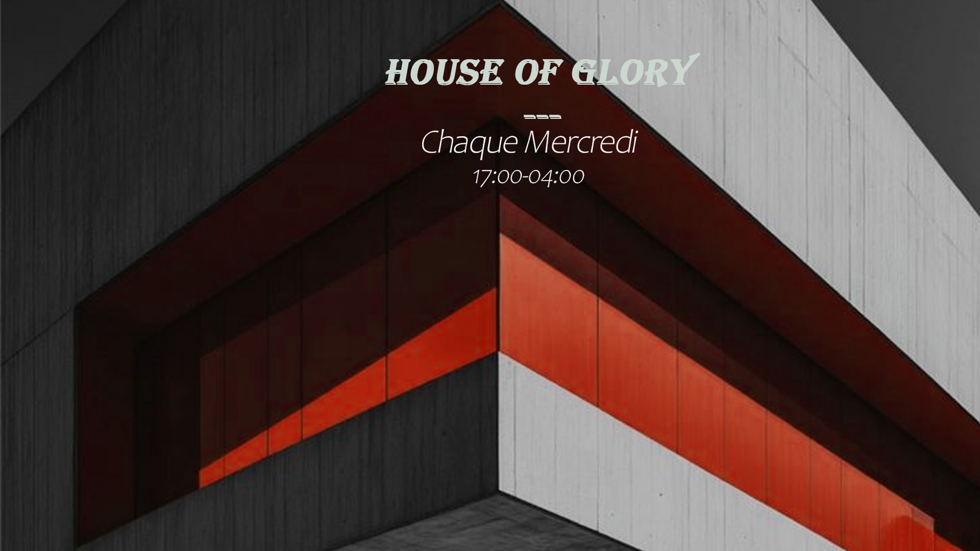 House Of Glory - 20.05.26