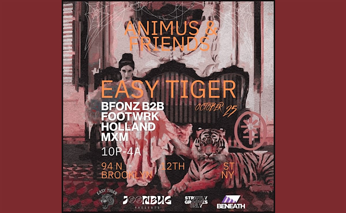 Superior Ingredients Easy Tiger Presents: Animus & Friends