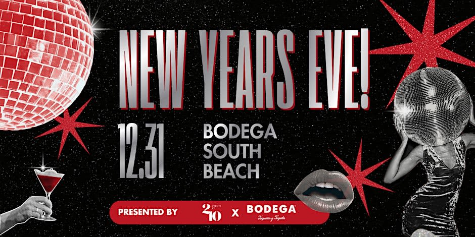 Miami New Years Eve @ Bodega - Nye 2026
