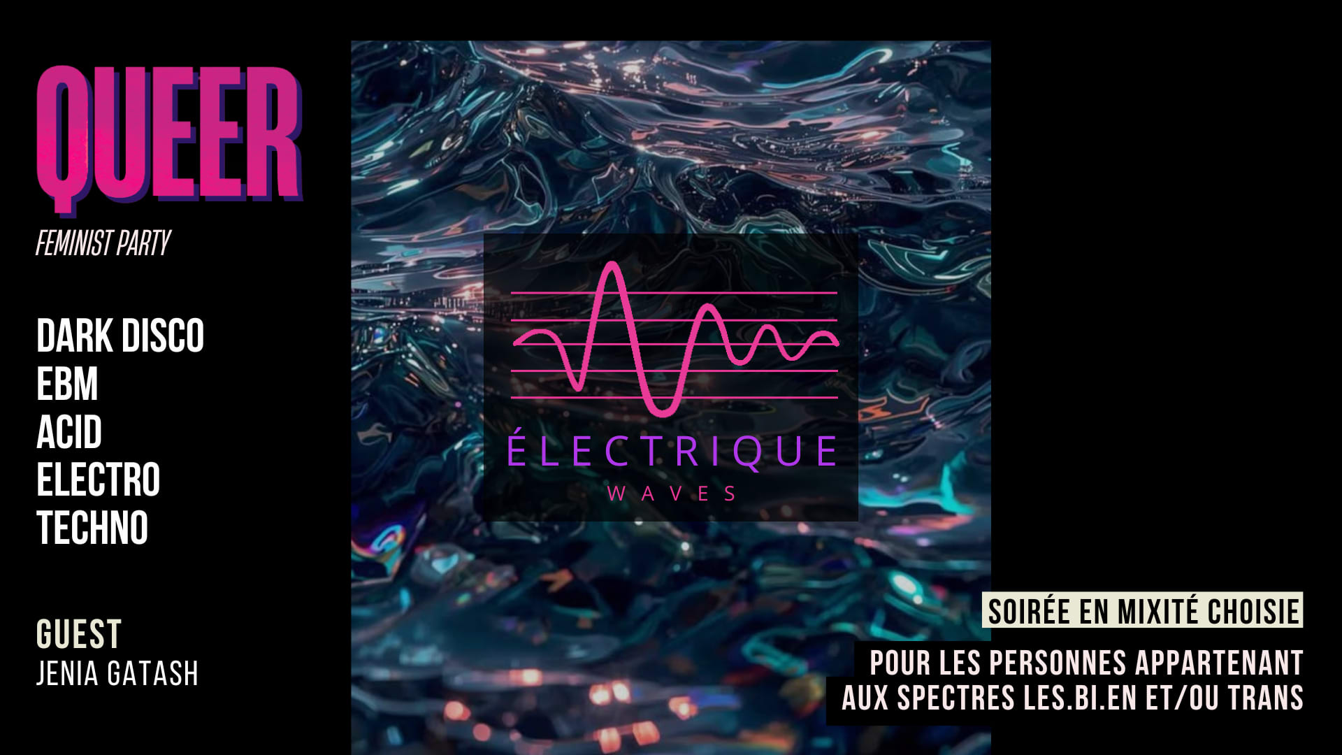 Queer Feminist Party · Electrique Waves