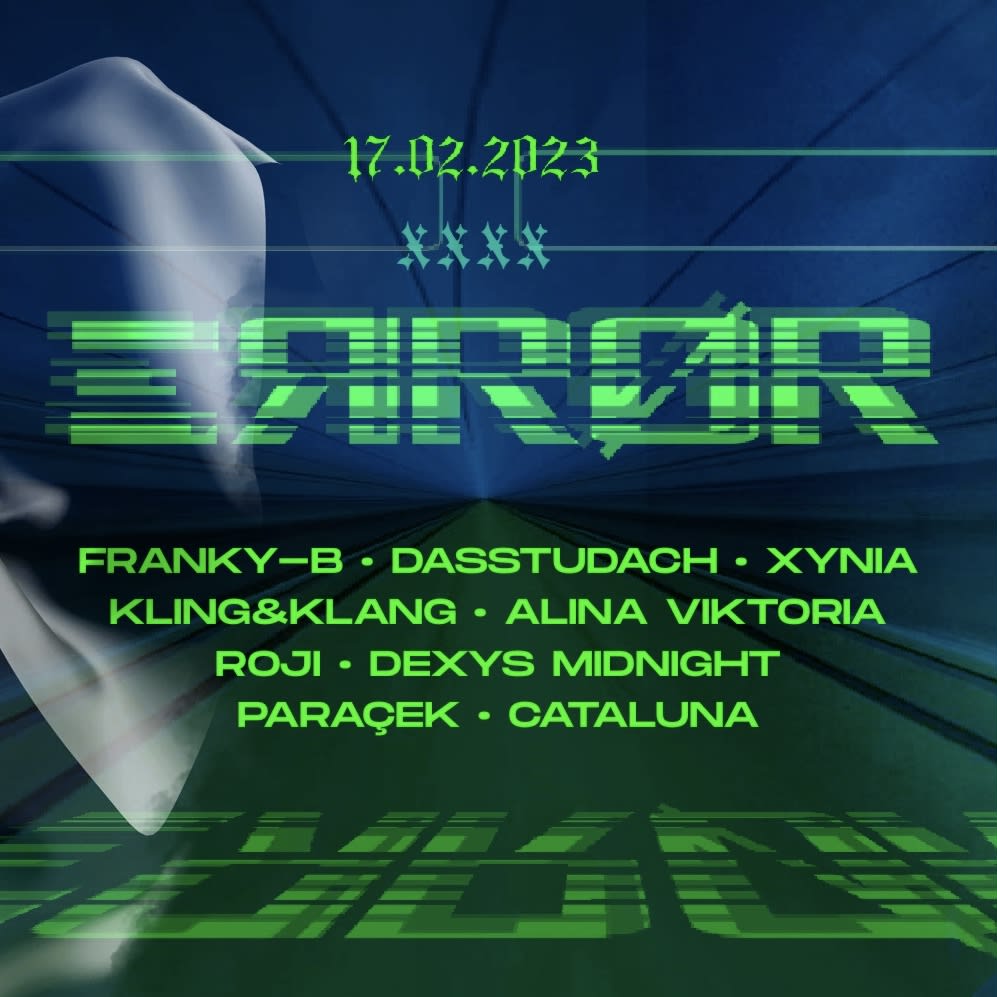 Errør With Franky-B / Dasstudach / Xynia / Kling&Klang
