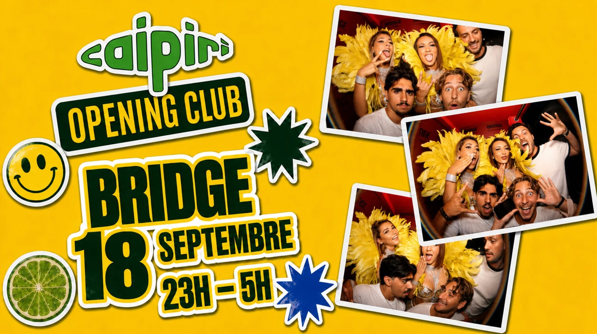 Caipiri @Bridge | 18 Septembre