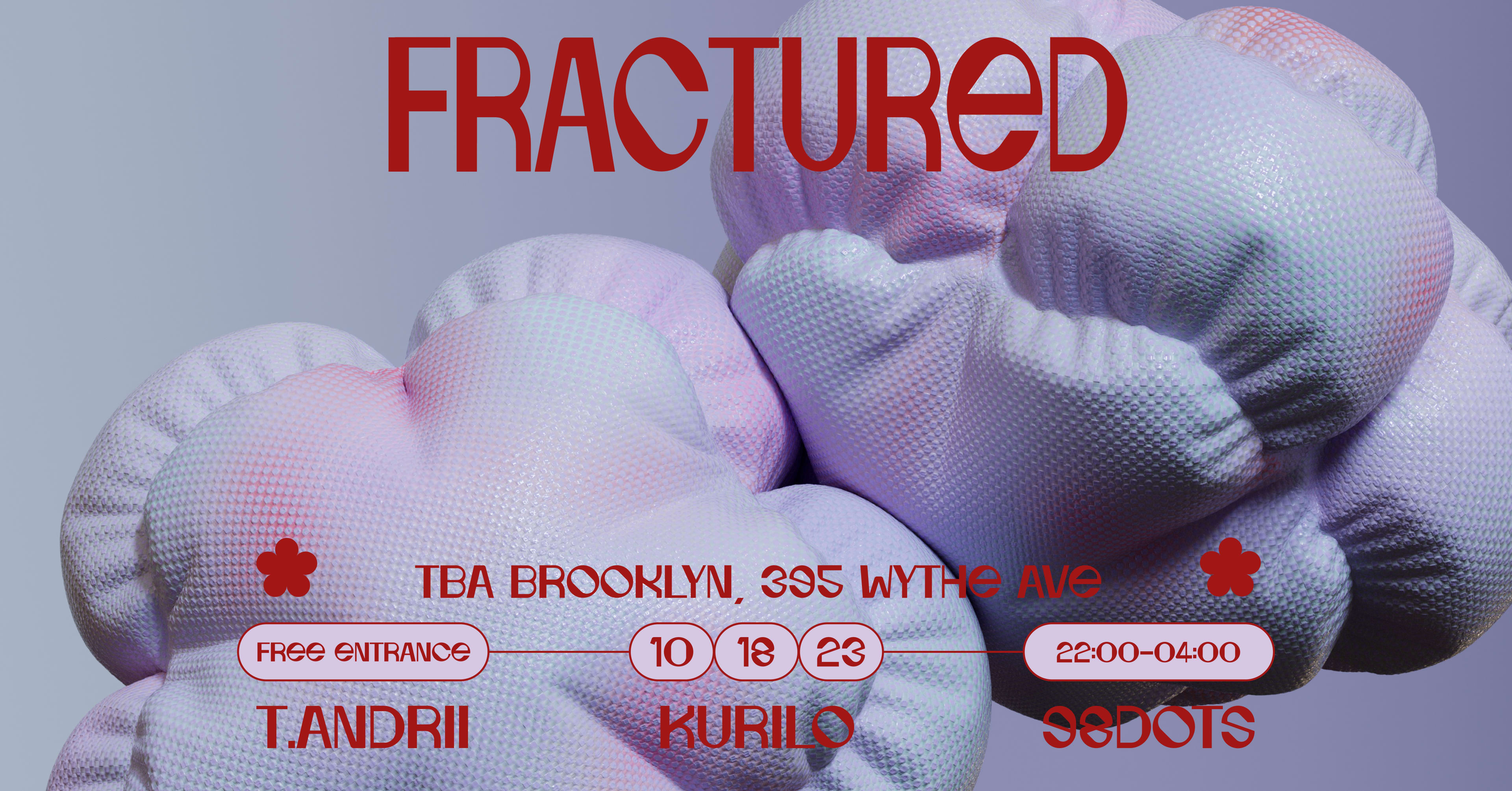 Fractured: T.Andrii, 98dots, Kurilo