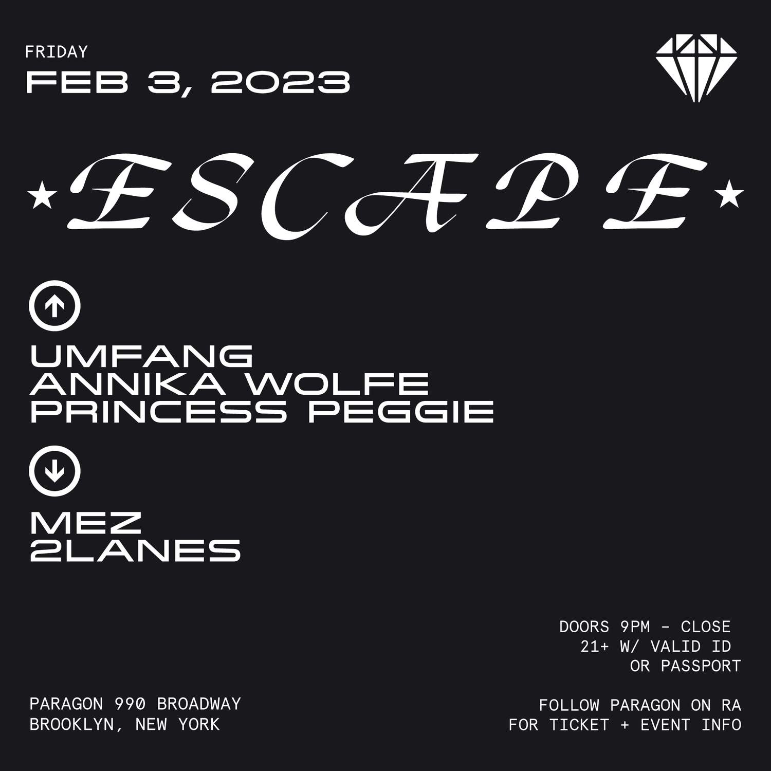 Escape: Umfang + Annika Wolfe + Mez + 2lanes