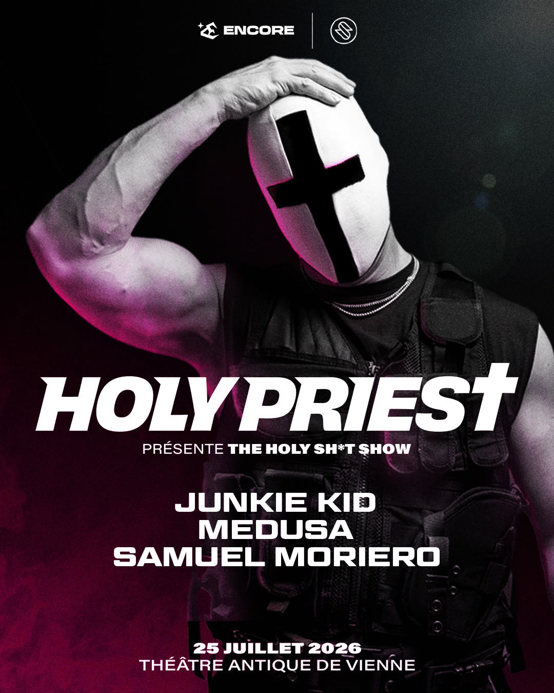 Holy Priest @ Vienne : Samuel Moriero, Medusa, Junkie Kid