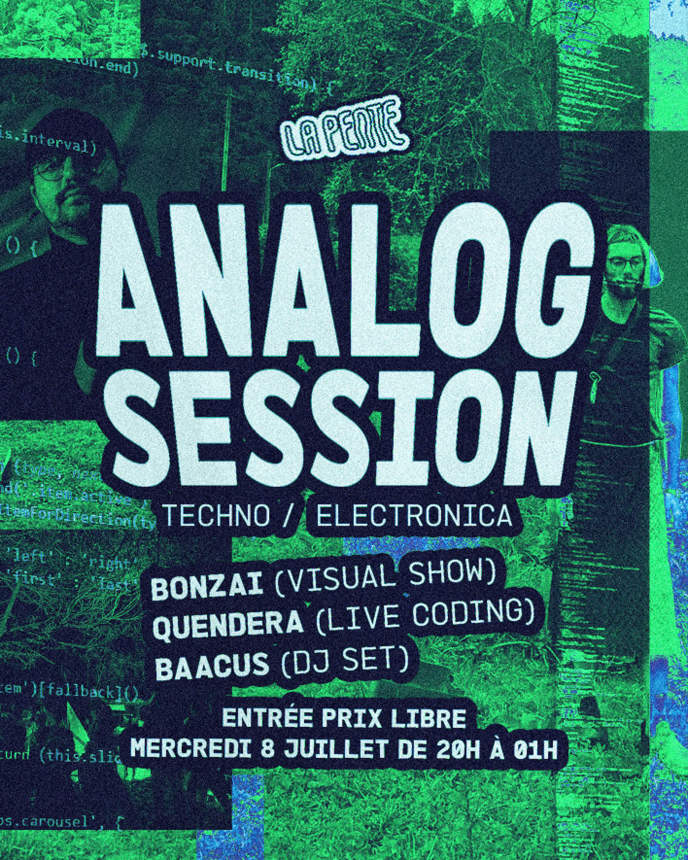 Analog Session : Quendera (Live Coding), Baacus & Bonzai