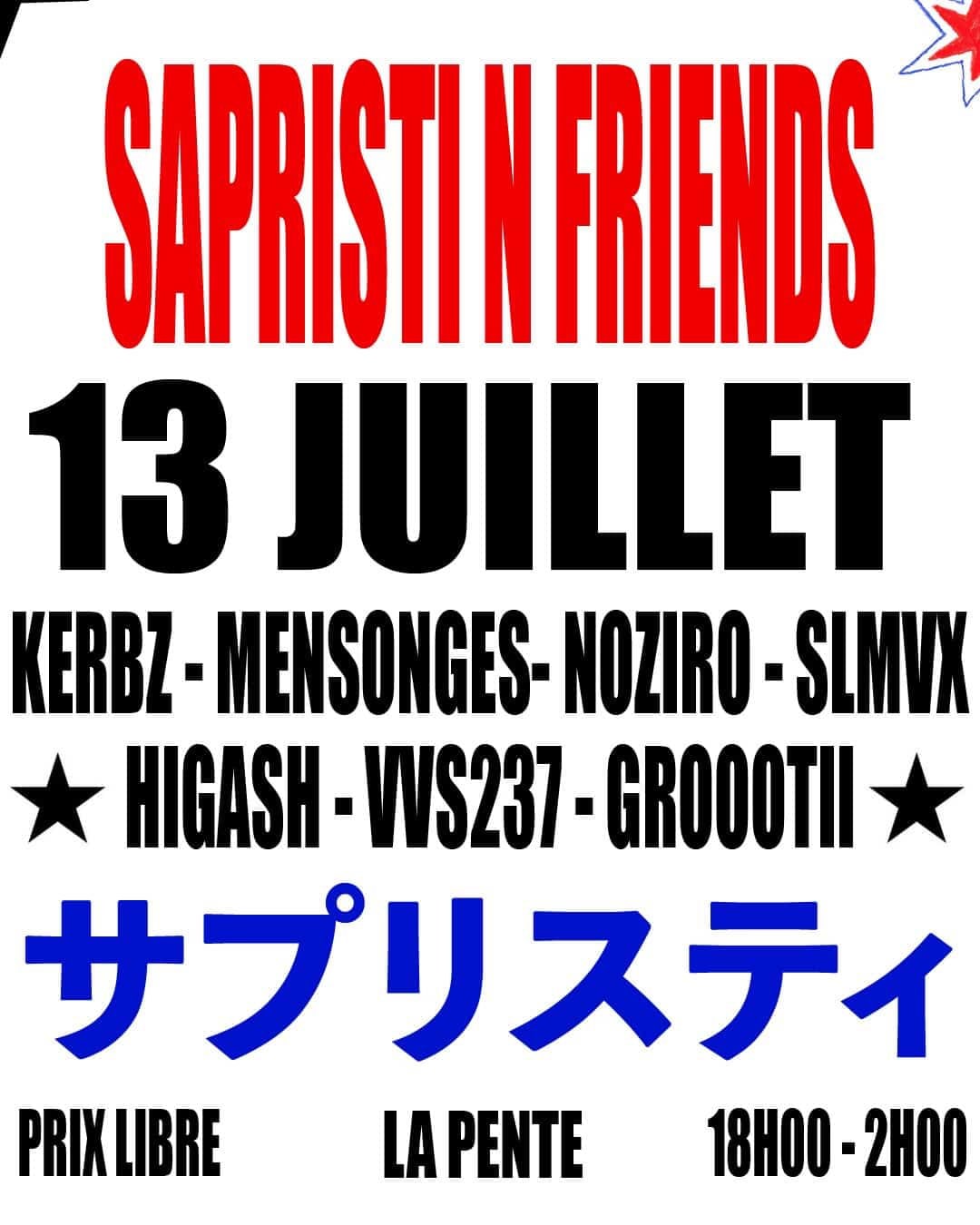 Sapristi N Friends [Veille De Jour Férié]