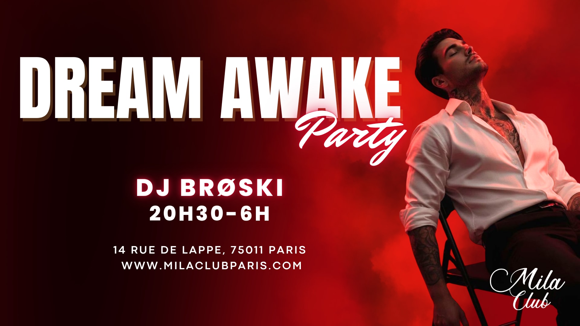 Dream Awake - Mila Club Paris