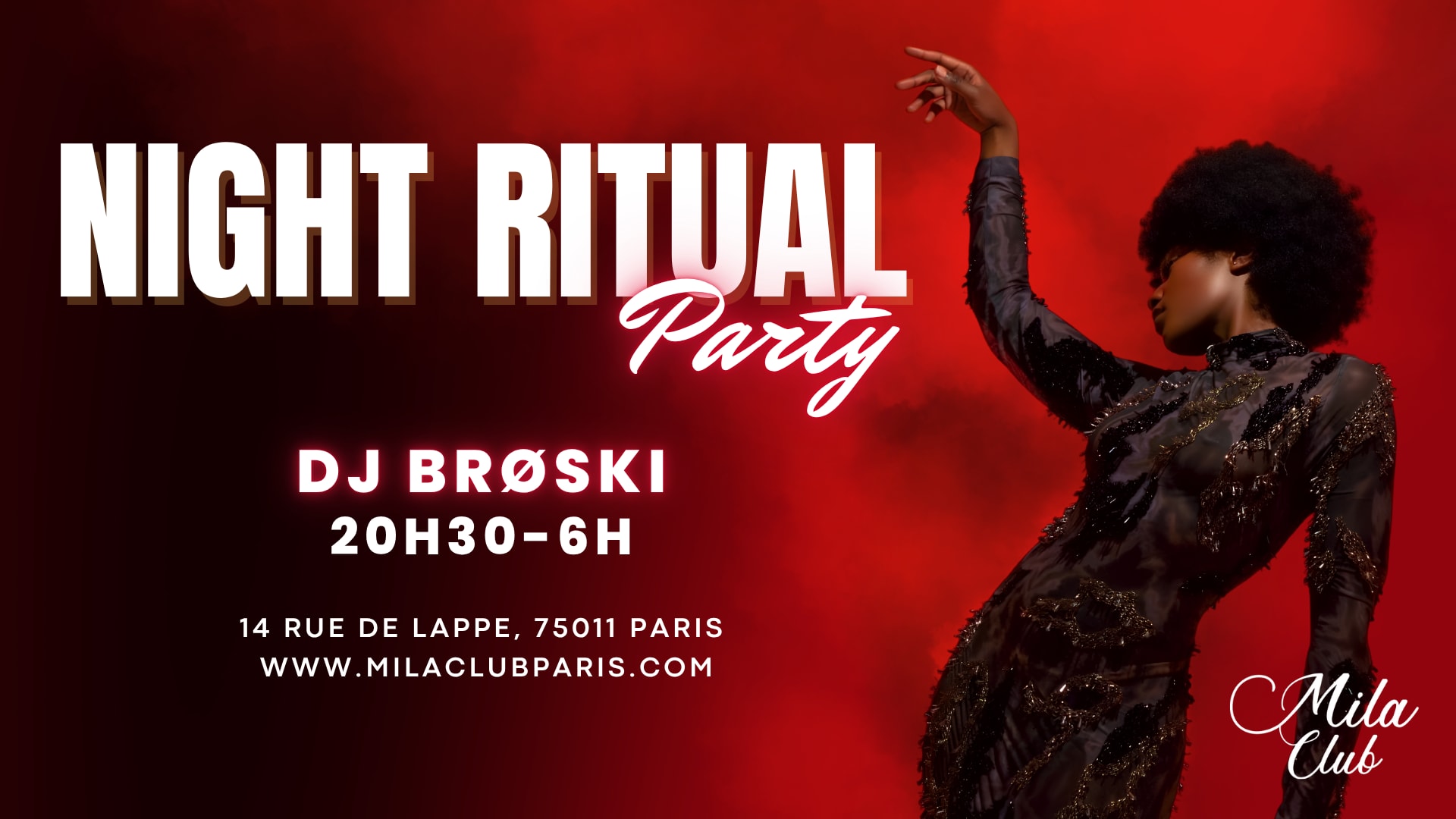 Night Ritual - Mila Club Paris