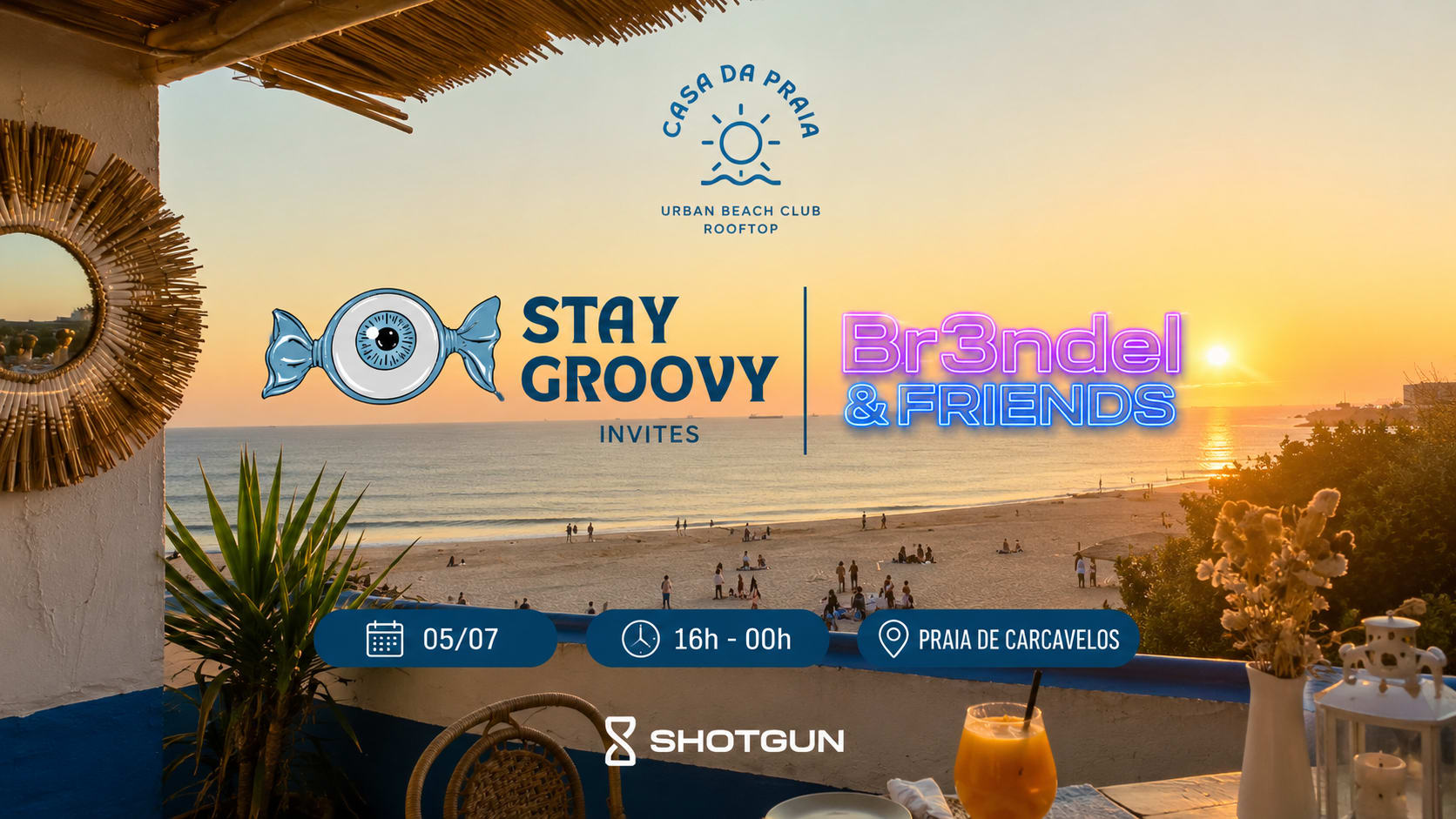 Sunset - Stay Groovy Invites Br3ndel & Friends