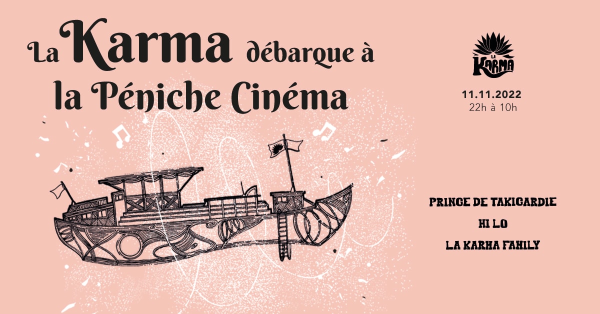 La Karma Débarque À La Péniche Cinéma