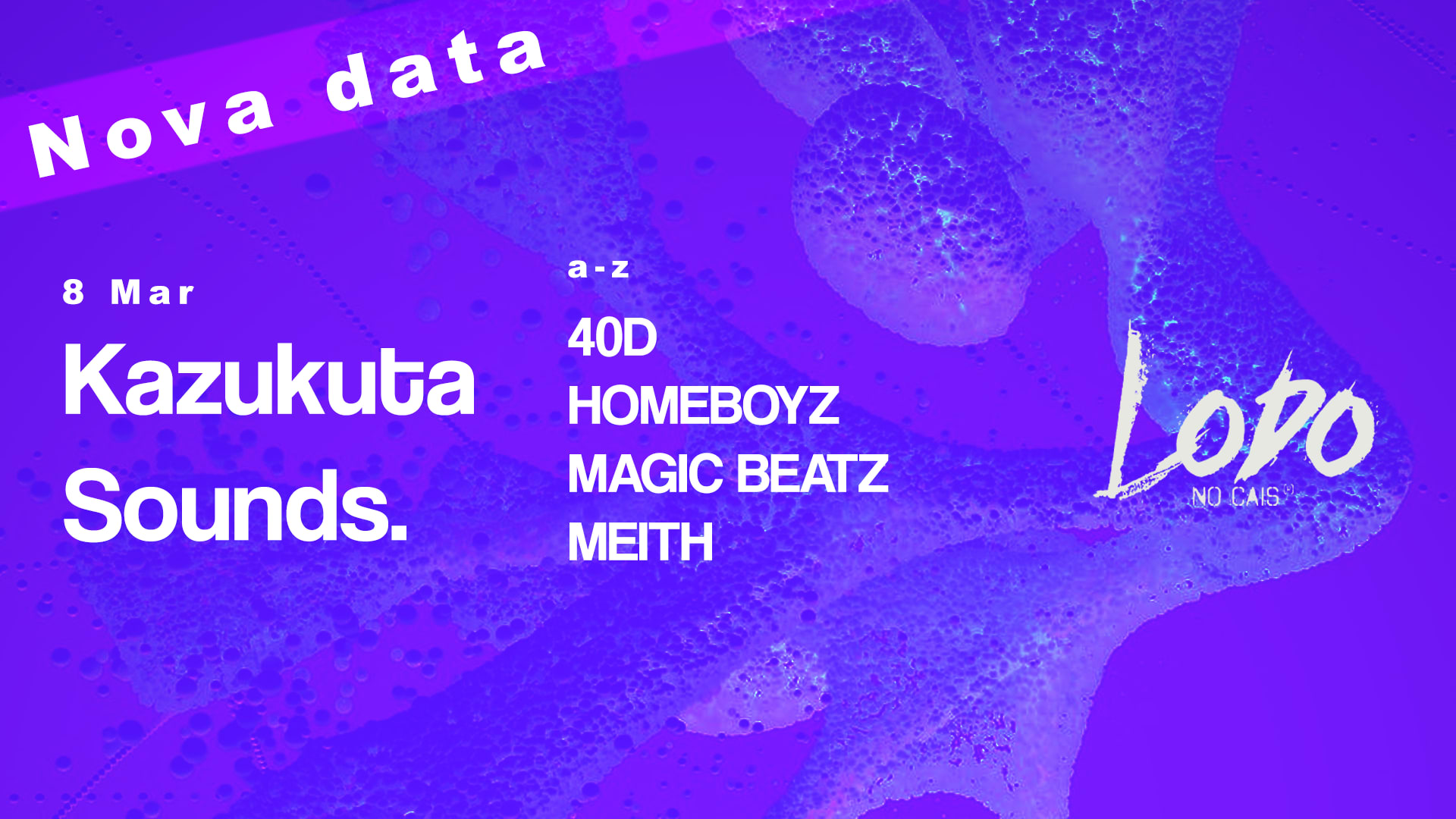 Kazukuta Sounds: Lodo No Cais 8.3.24