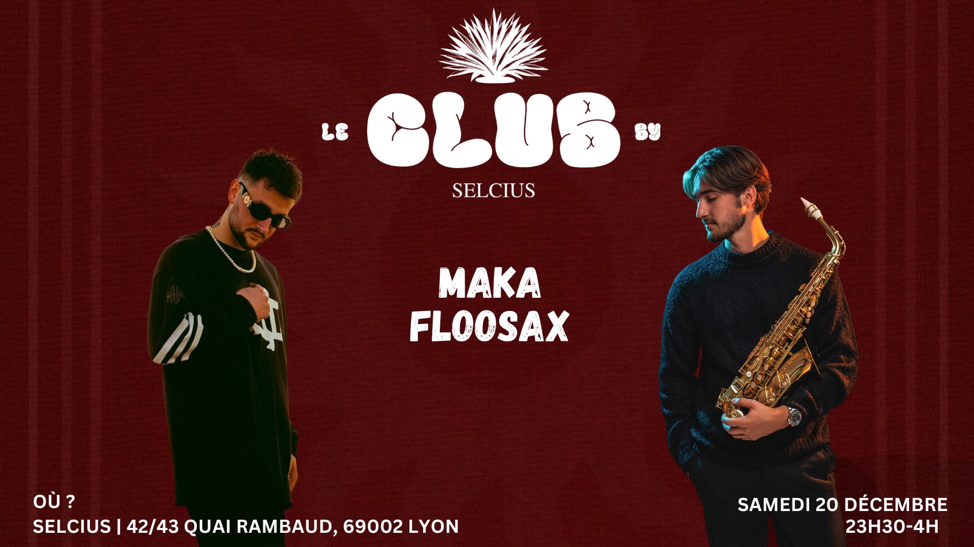 Selcius Club - Samedi 20 Décembre
