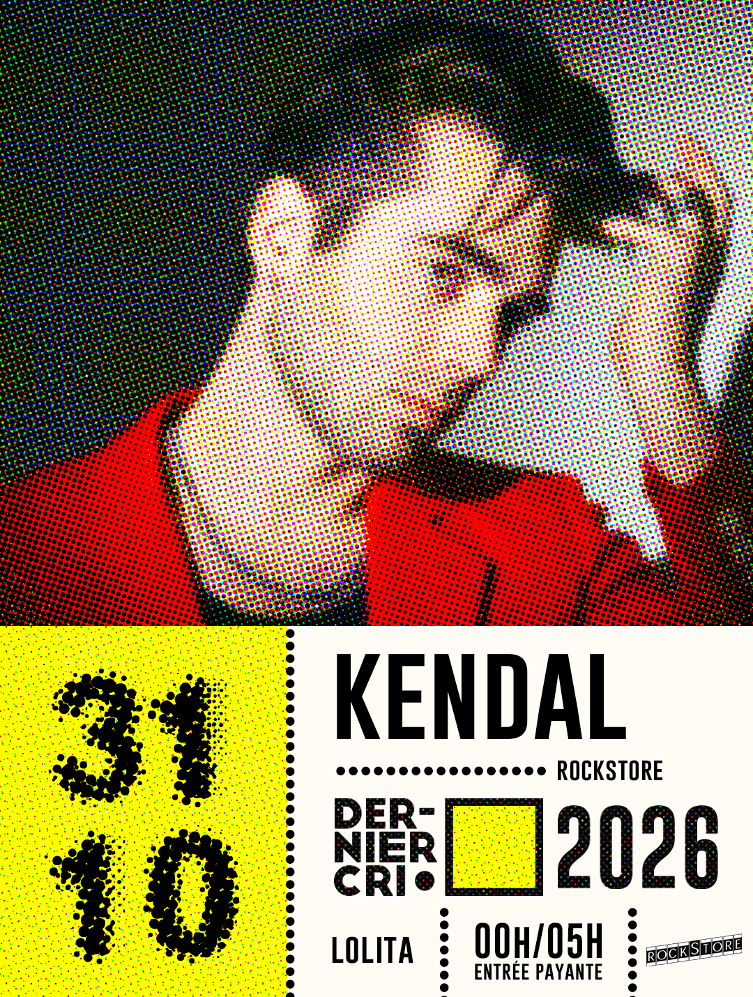 Dernier Cri • Kendal & Lolita • Rockstore