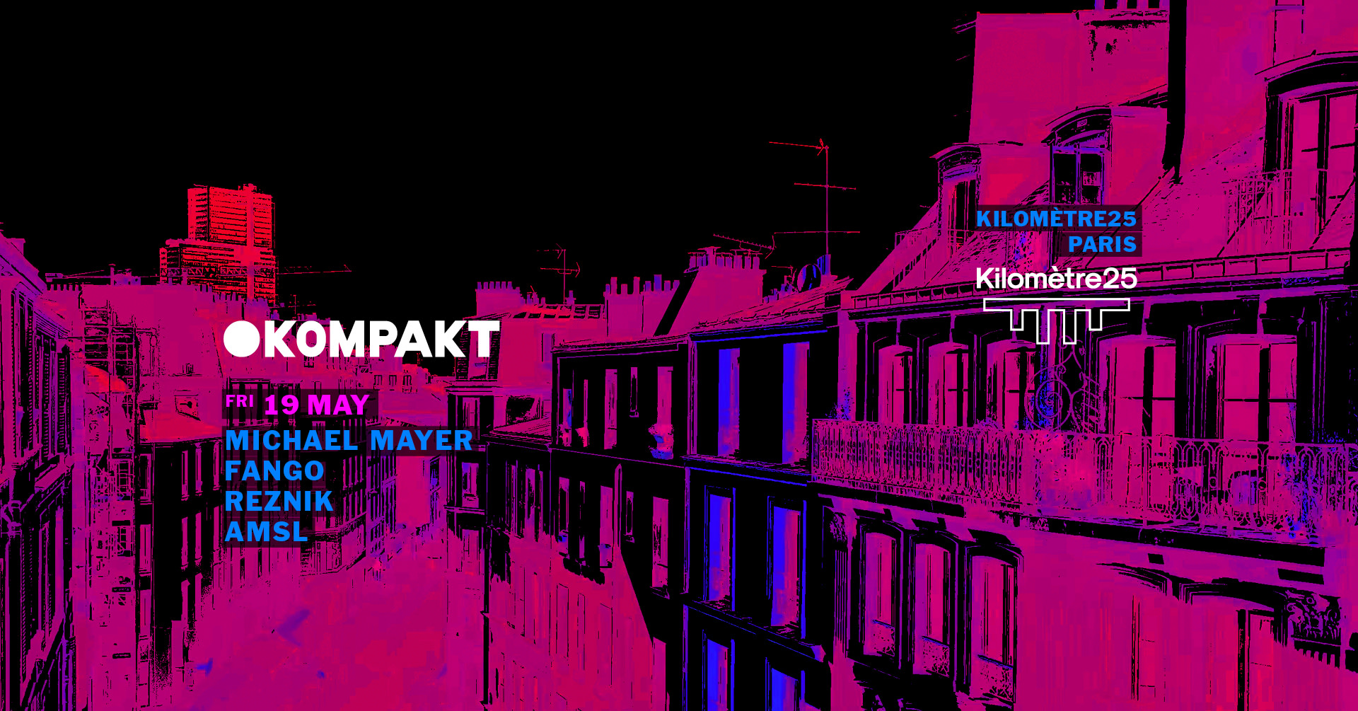 Km25 Presents : Michael Mayer, Amsl, Reznik & Fango
