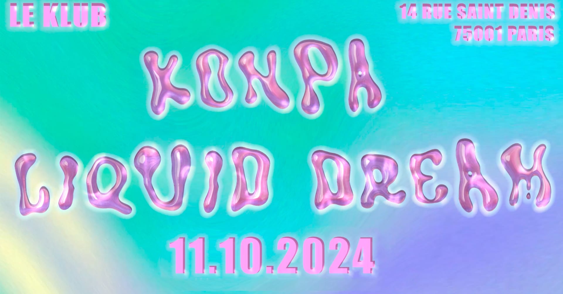 Konpa Liquid Dream ( Billet Dispo Sur Place )