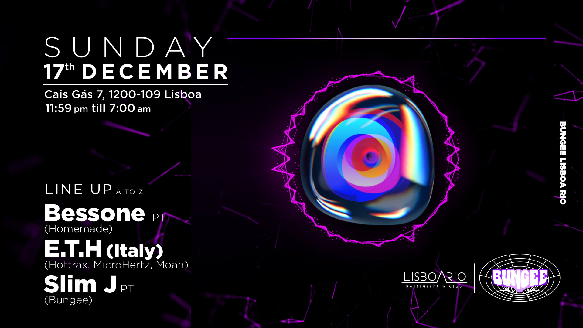 E.T.H. (Italy) • Bessone • Slim J  | Sun 17 Dec • Lisboa Rio