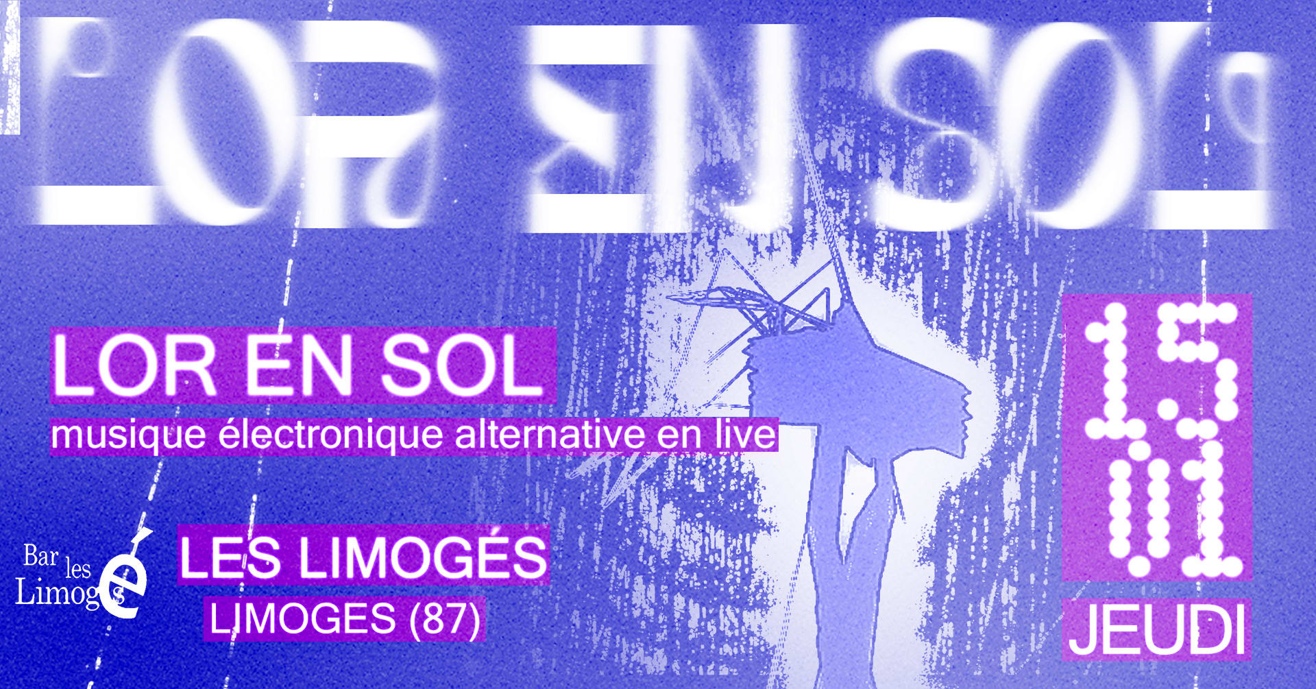 Lor En Sol - Concert De Musique Électronique Alternative