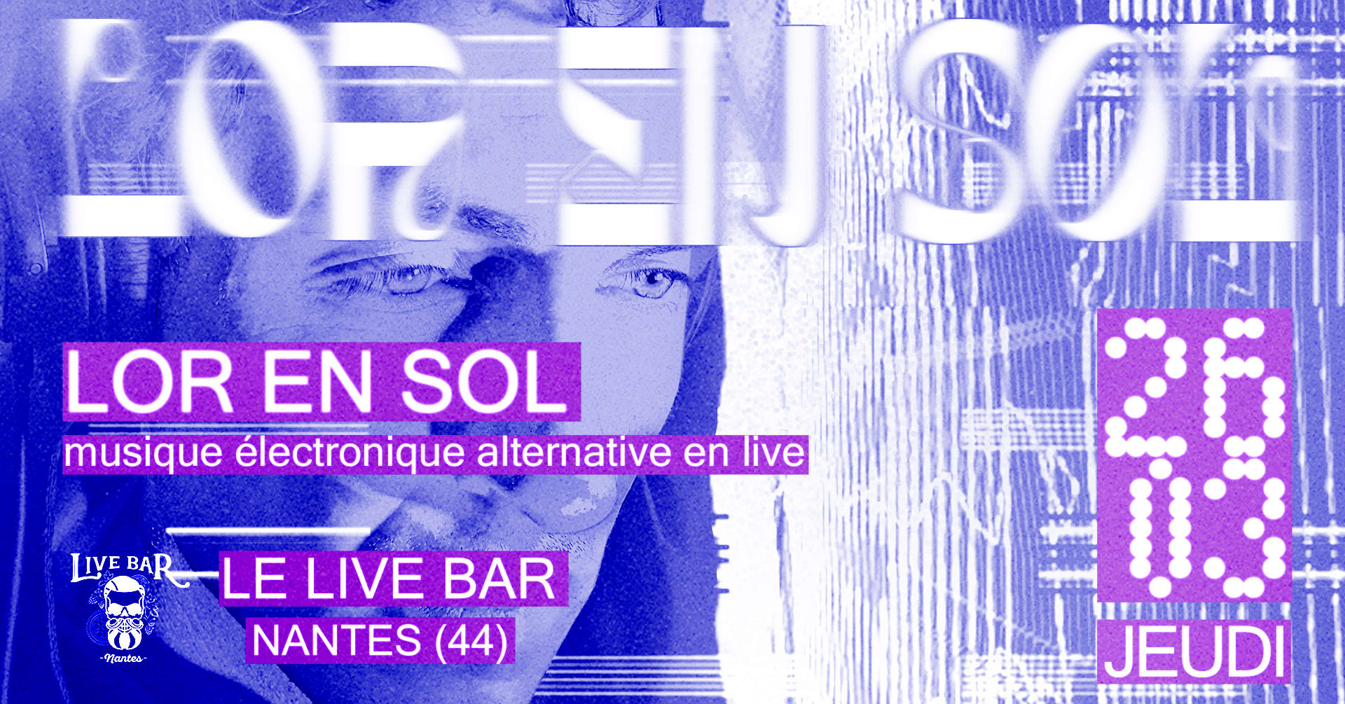 Lor En Sol - Concert De Musique Électronique Alternative