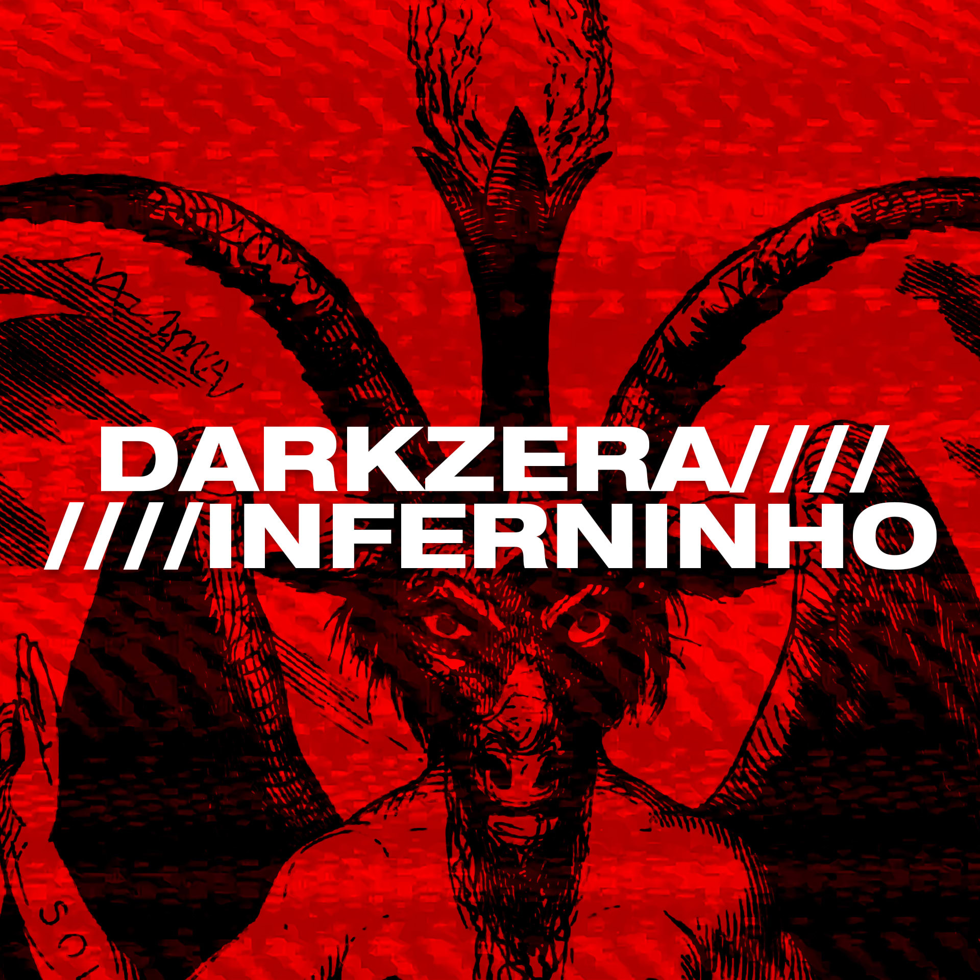 Darkzera////Inferninho IV