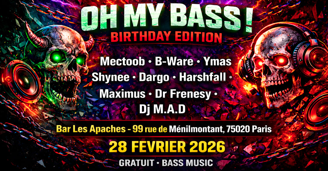 Oh My Bass ! Birthday Edition