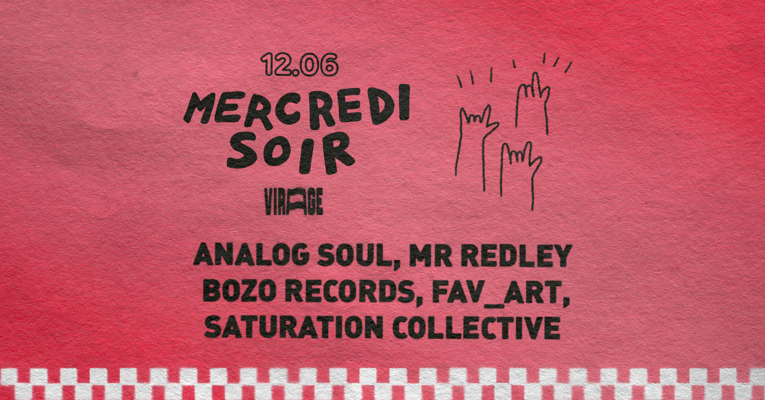 Mercredi Soir : Analog Soul, Mr. Redley, Bozo Records