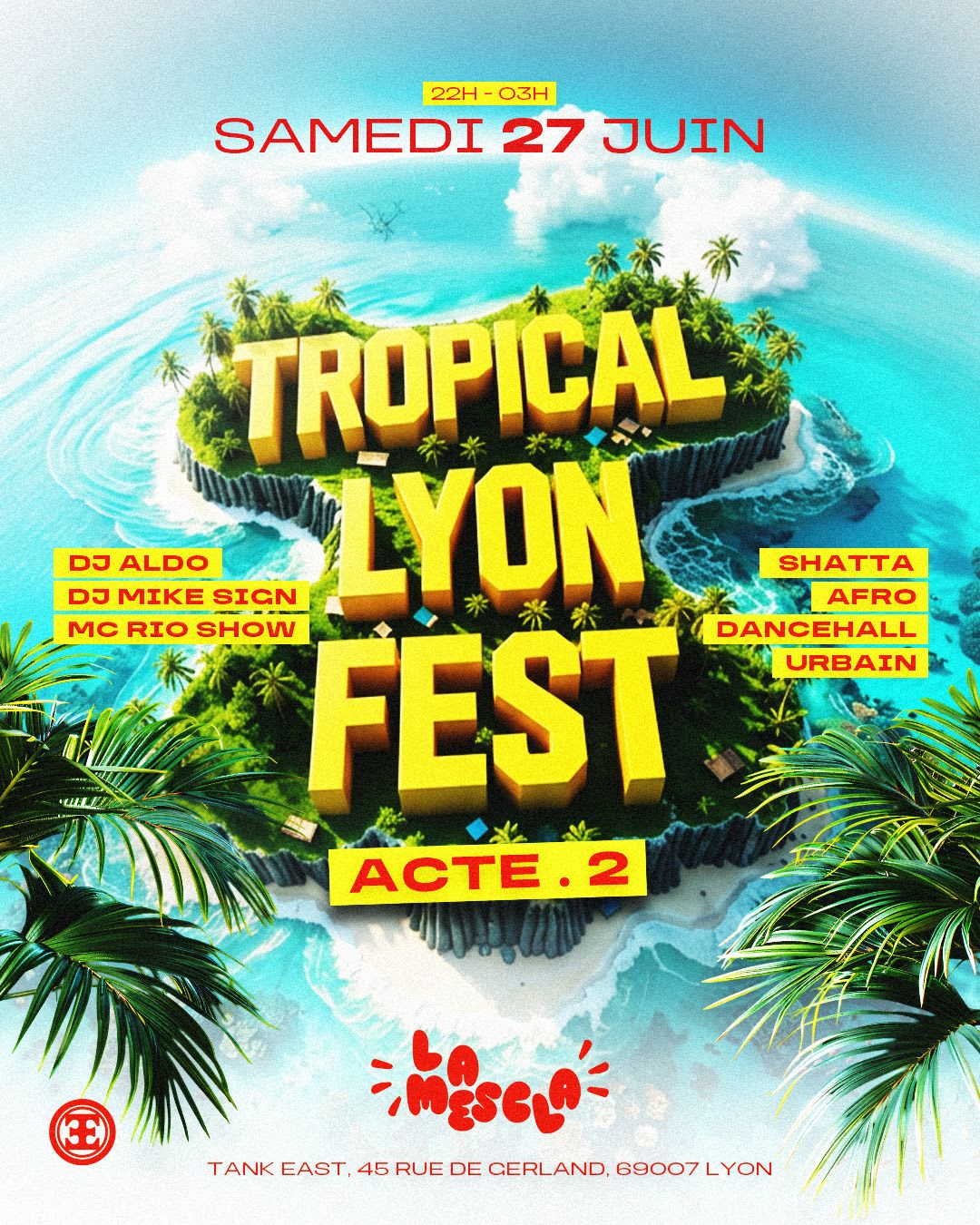 La Mescla : Tropical Lyon Fest Act2