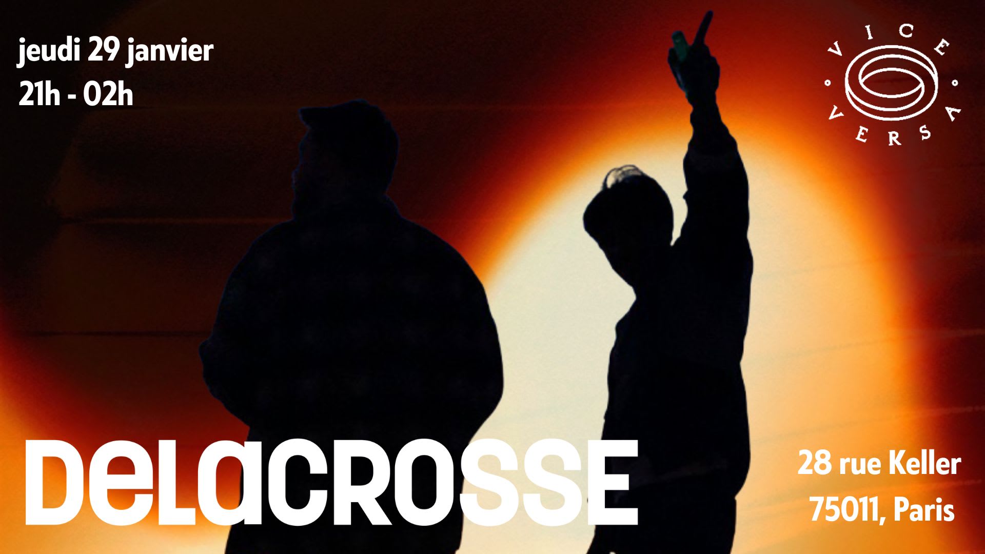 Delacrosse #2 - Au Vice Versa Paris