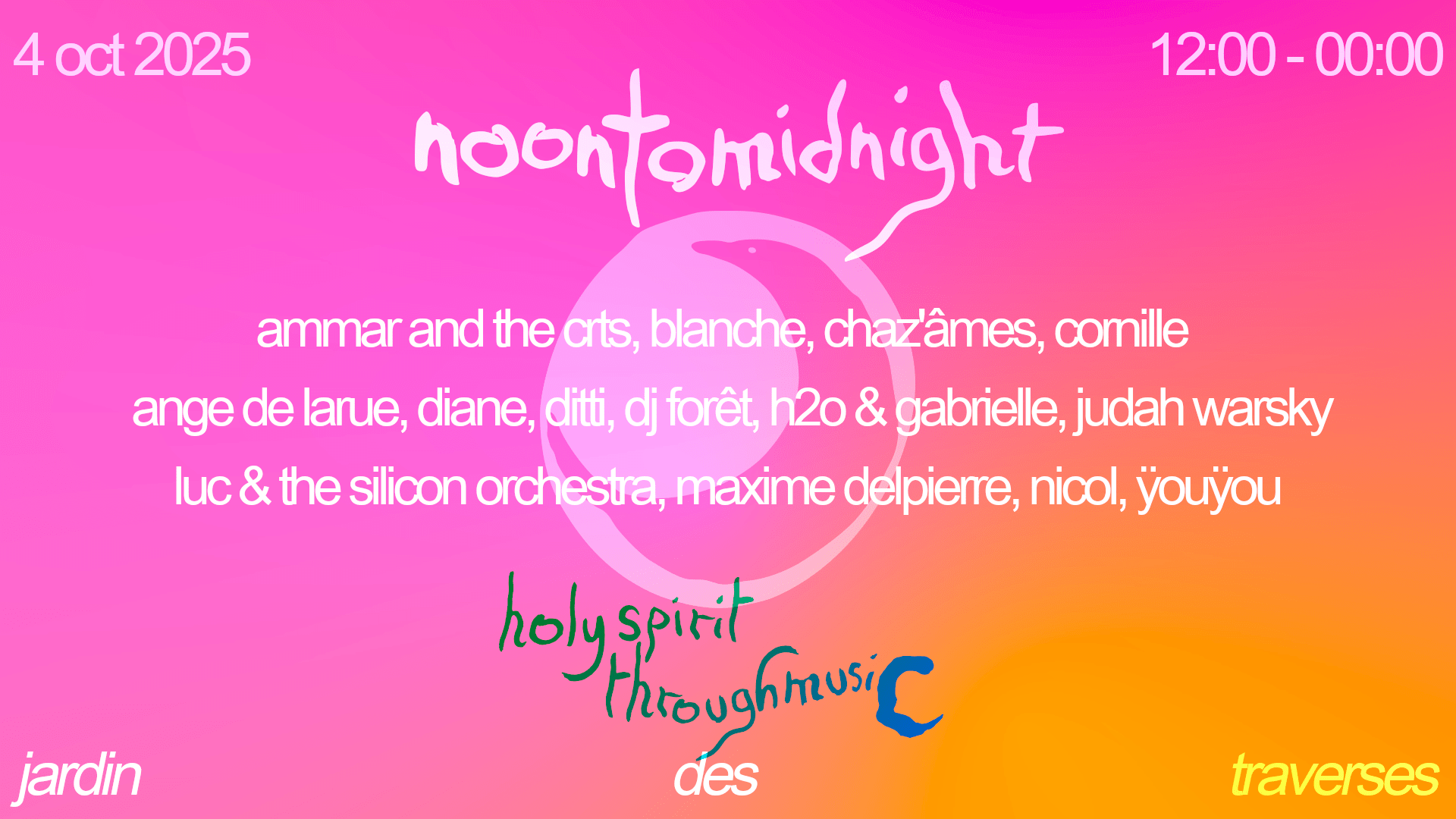 Jardin Des Traverses Presents: Noon To Midnight