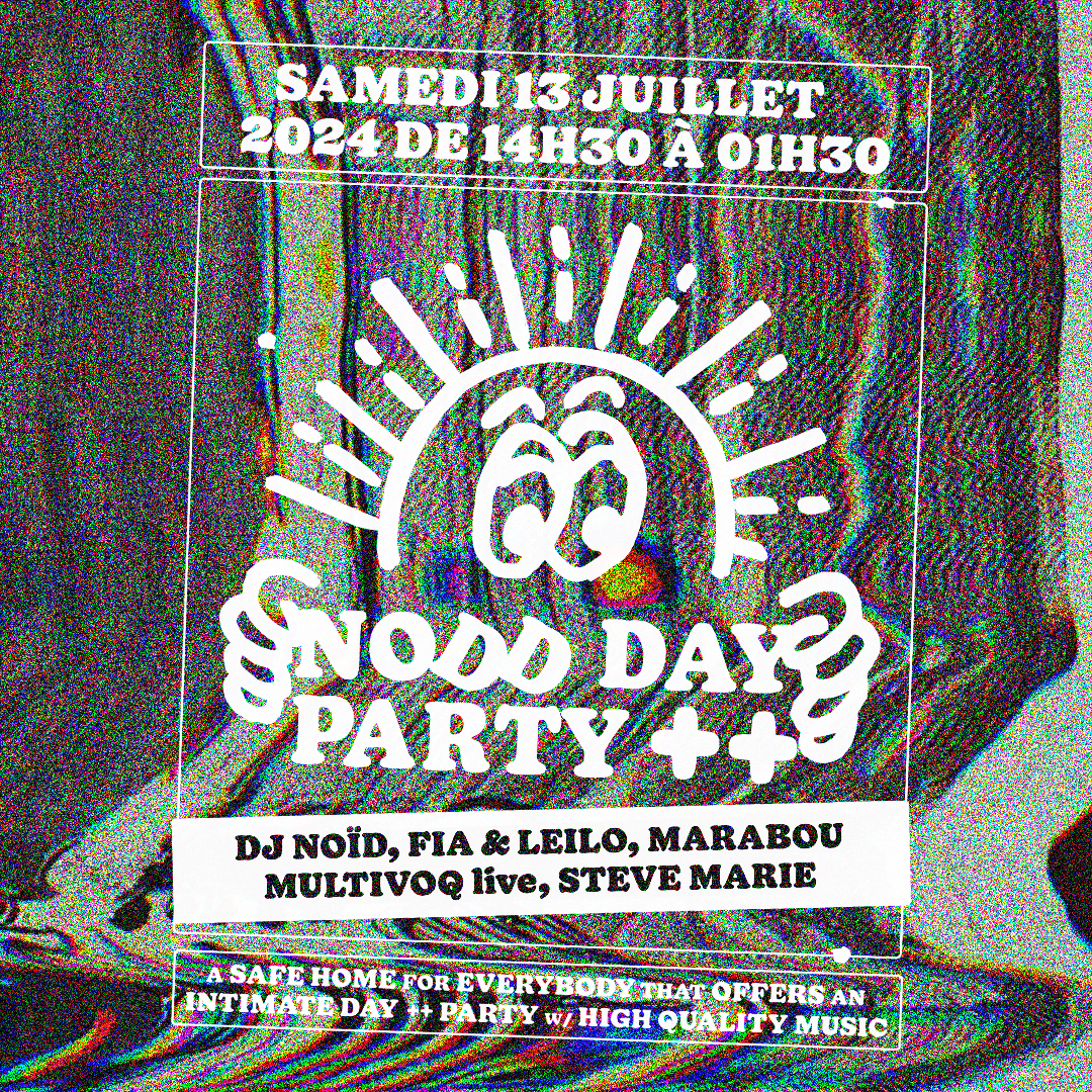Nodd Day Party: Steve Marie, Multivoq Live, Dj Noïd, Marabou