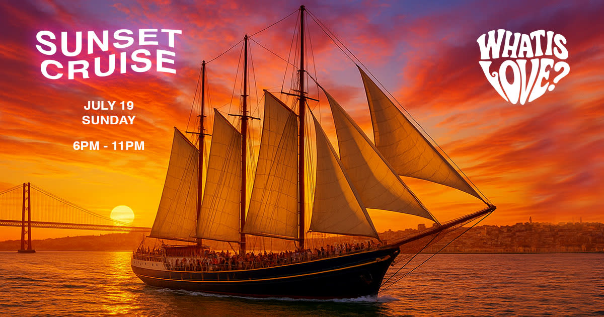 What Is Love? Sunset Cruise Chapter IV