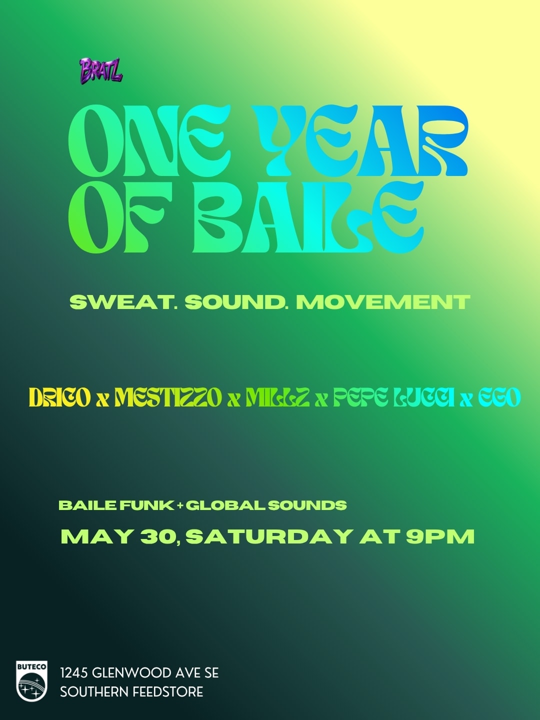 One Year Of Baile | Bratl