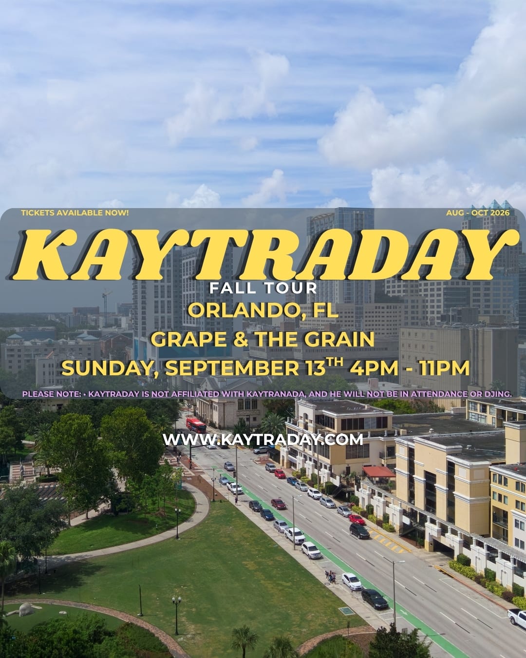 Kaytraday! Fall 2026 Tour (Orlando, Fl)
